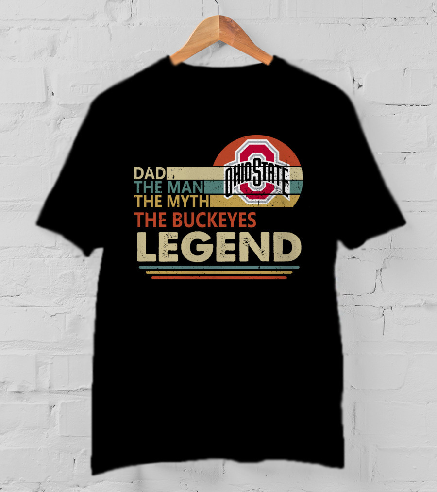 Ohio State Buckeyes Dad The Man The Myth The Legend T-Shirt