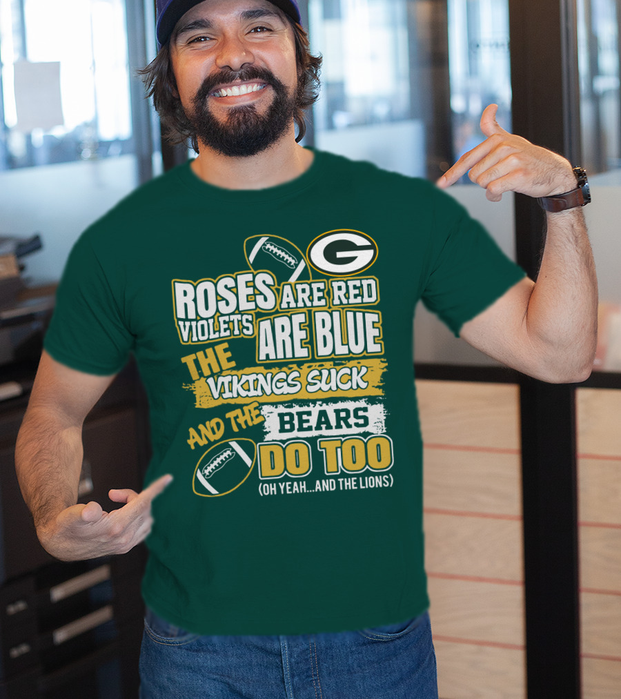 Green Bay Packers Roses Are Red Football Rivalry Poem T-Shirt