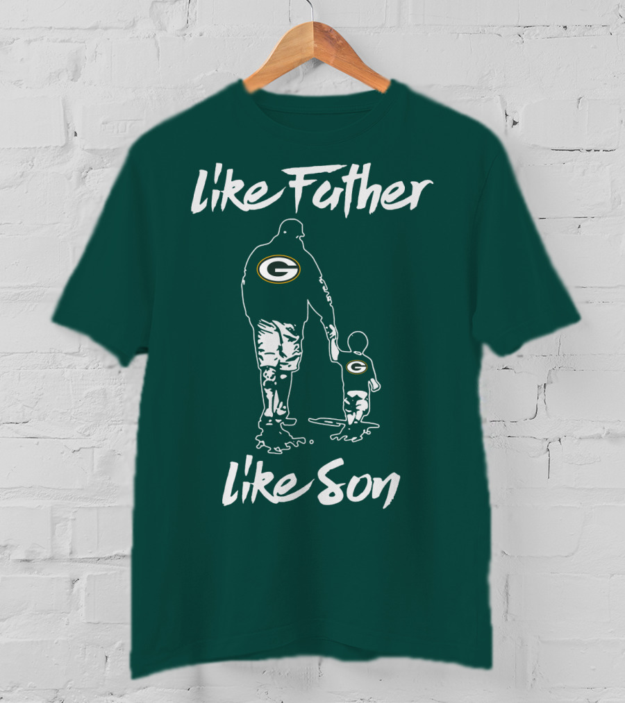 Like Father Like Son Green Bay Packers T-Shirt