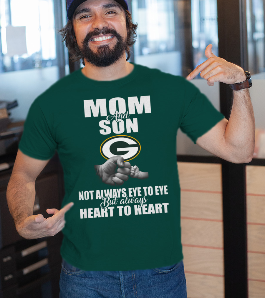 Green Bay Packers Mom And Son Not Always Eye To Eye But Always Heart To Heart T-Shirt