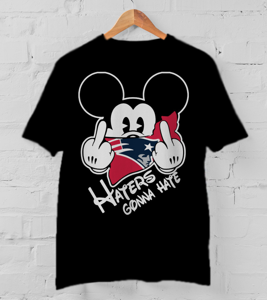 Haters Gonna Hate New England Patriots T-Shirt