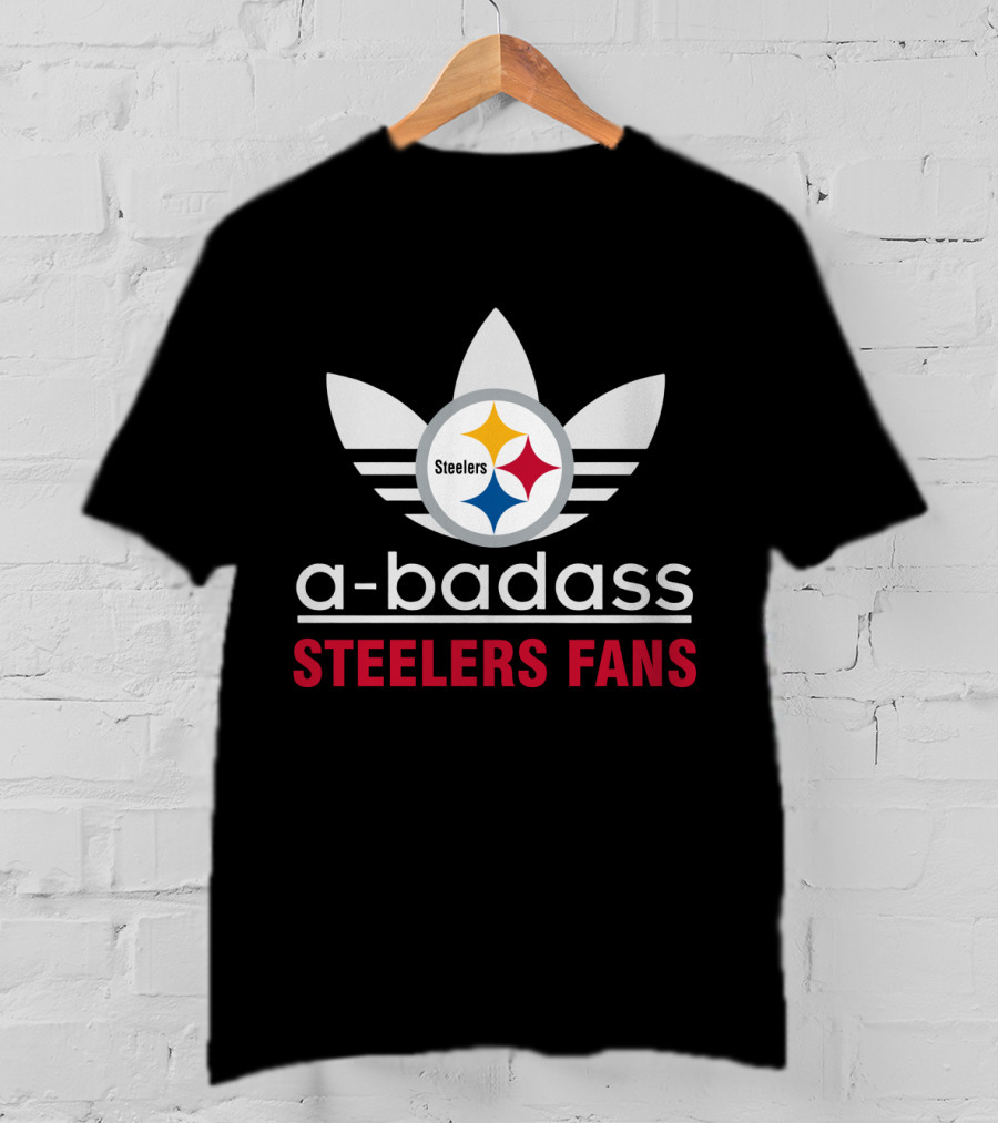 A Badass Steelers Fans T-Shirt
