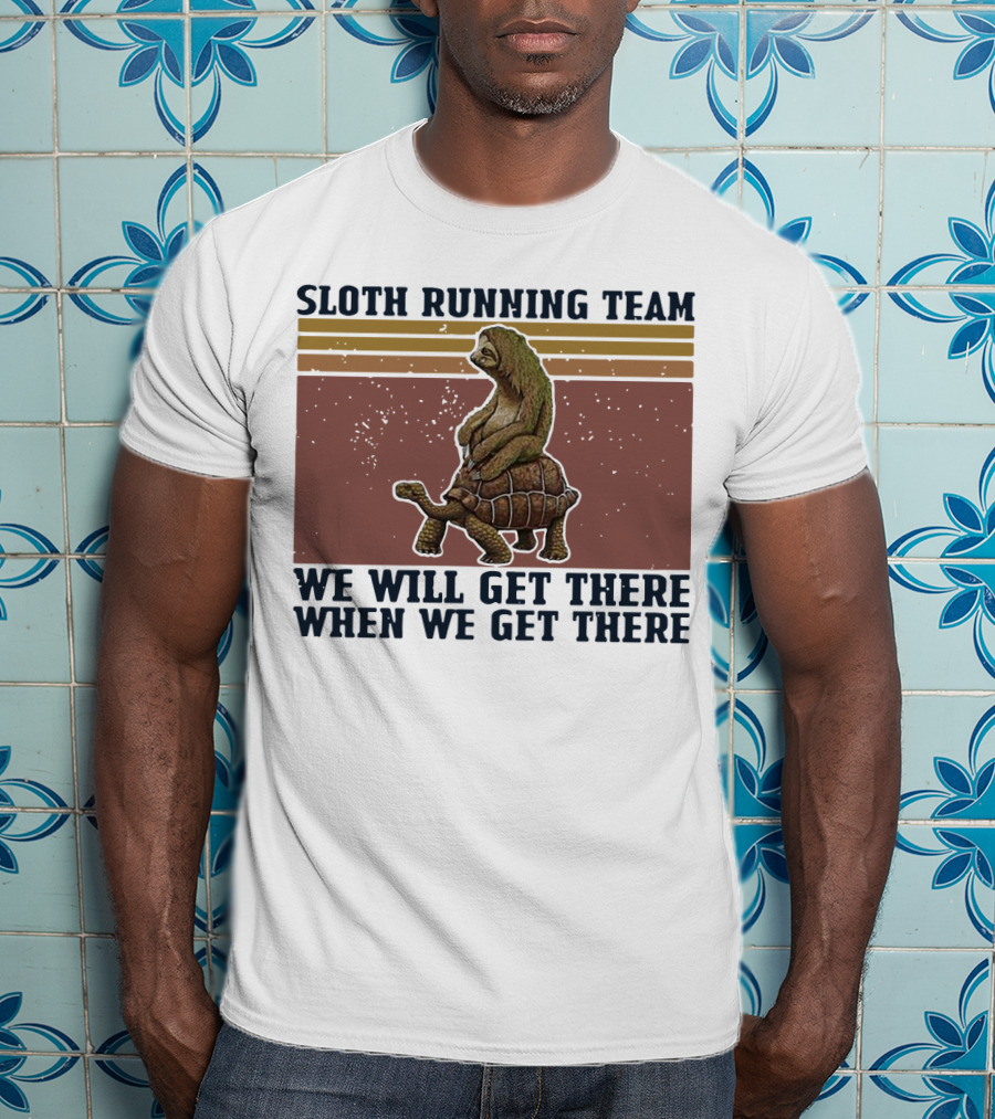 Sloth Running Team We Will Get There When We Get There Vintage Turtle T-Shirt