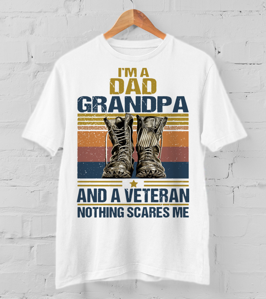 I'm A Dad Grandpa And A Veteran Nothing Scares Me Vintage Shoes T-Shirt