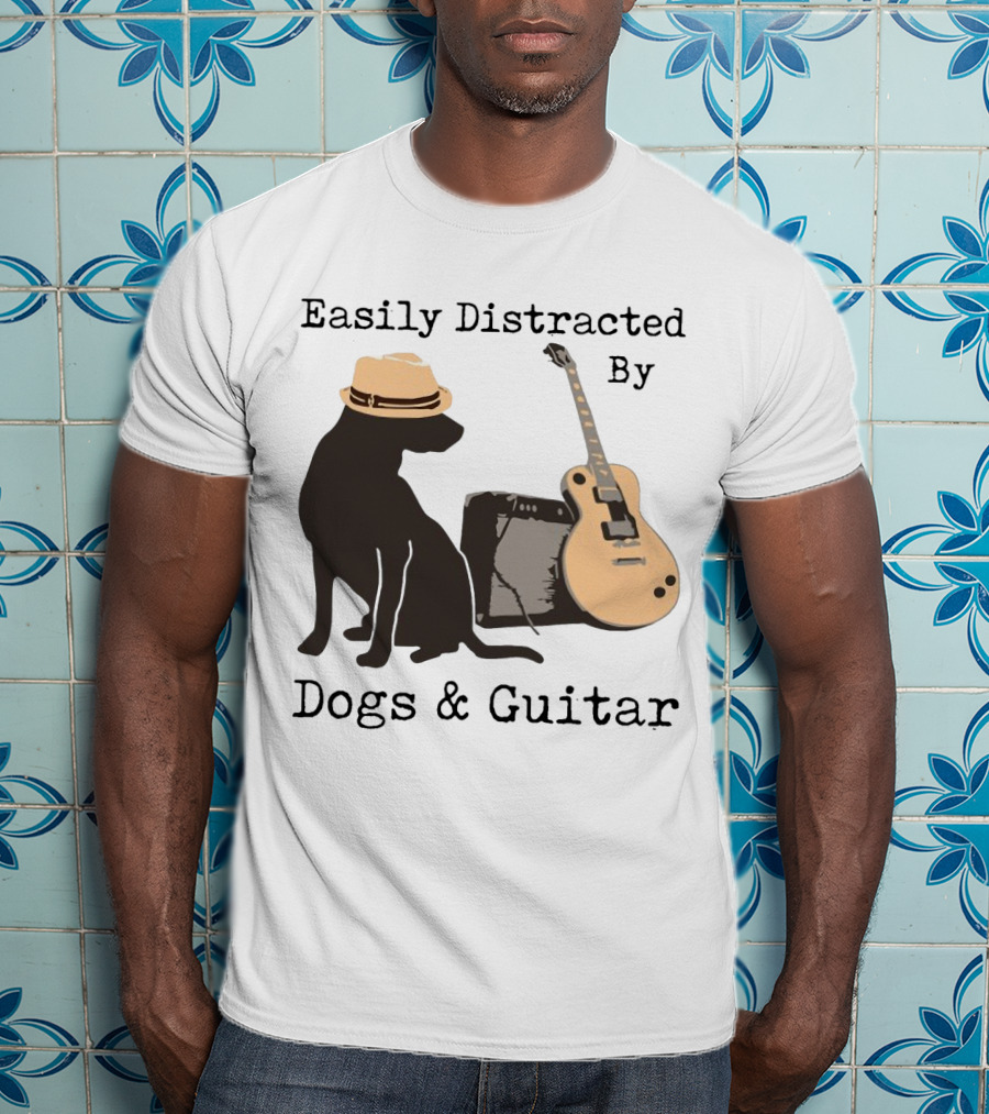Easily Distracted By Dogs And Guitar Hat And Amplifier T-Shirt