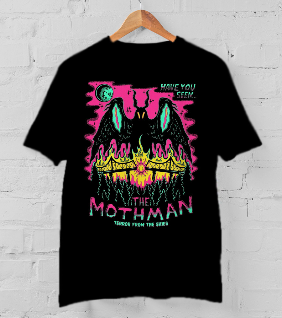 Have You Seen The Mothman Terror From The Skies Moonlit Night Fire Bridge Forest Scene T-Shirt