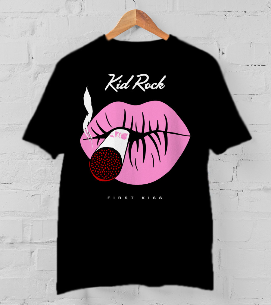Kid Rock First Kiss Pink Lips With Cigarette Smoke T-Shirt