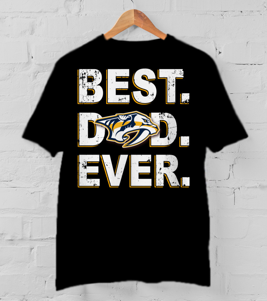 Best Dad Ever Nashville Predators Fan Gear T-Shirt