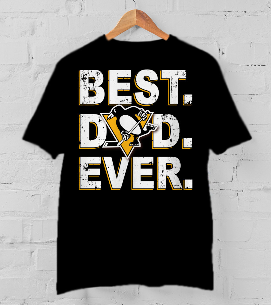 Best Dad Ever Pittsburgh Penguins Hockey Fan T-Shirt