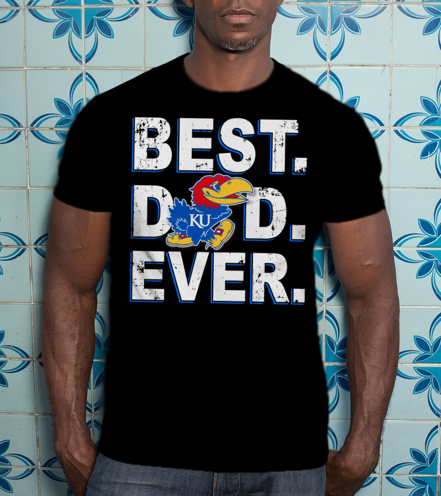 Best Dad Ever Ku Kansas Jayhawks T-Shirt