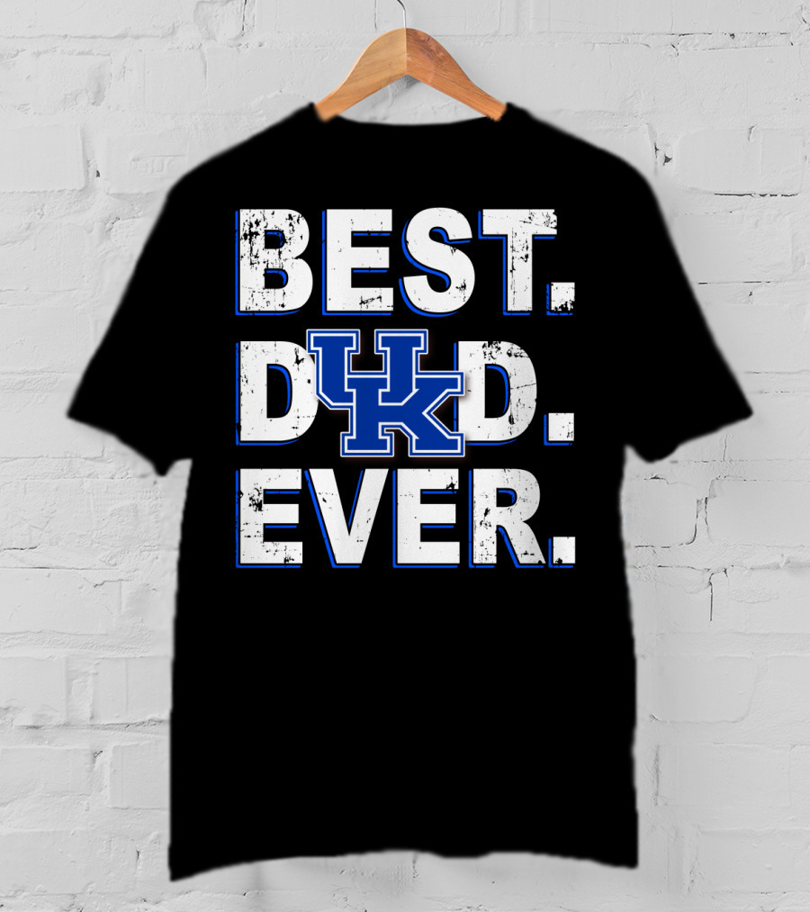 Best Dad Ever UK Kentucky Wildcats T-Shirt