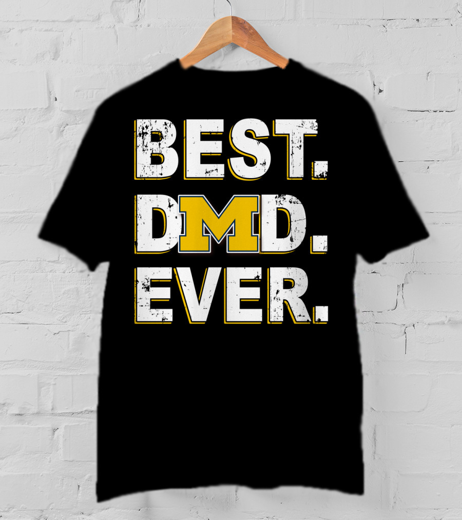 Best Dad Ever Michigan M Logo Wolverines T-Shirt