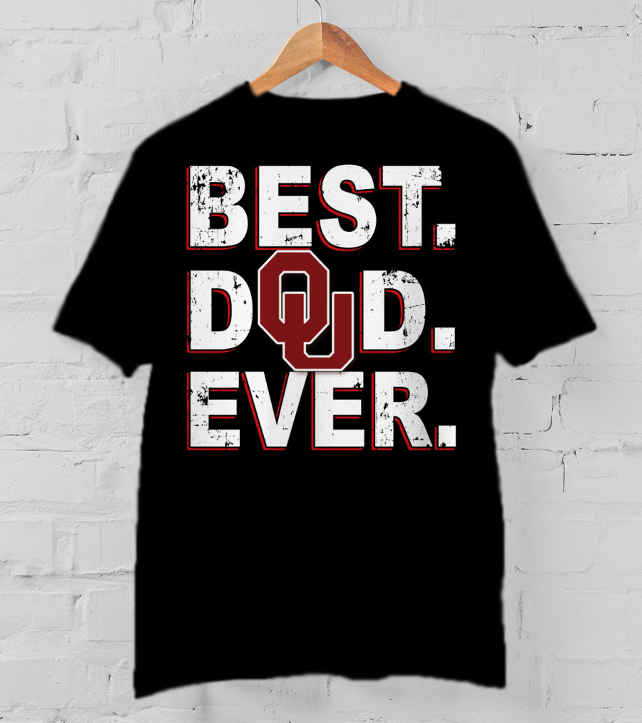 Best Dad Ever Ou Oklahoma Sooners T-Shirt