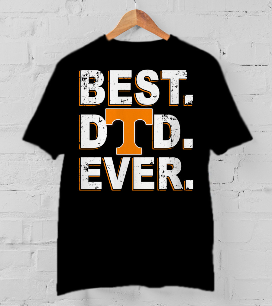 Best Dad Ever Tennessee Volunteers T-Shirt
