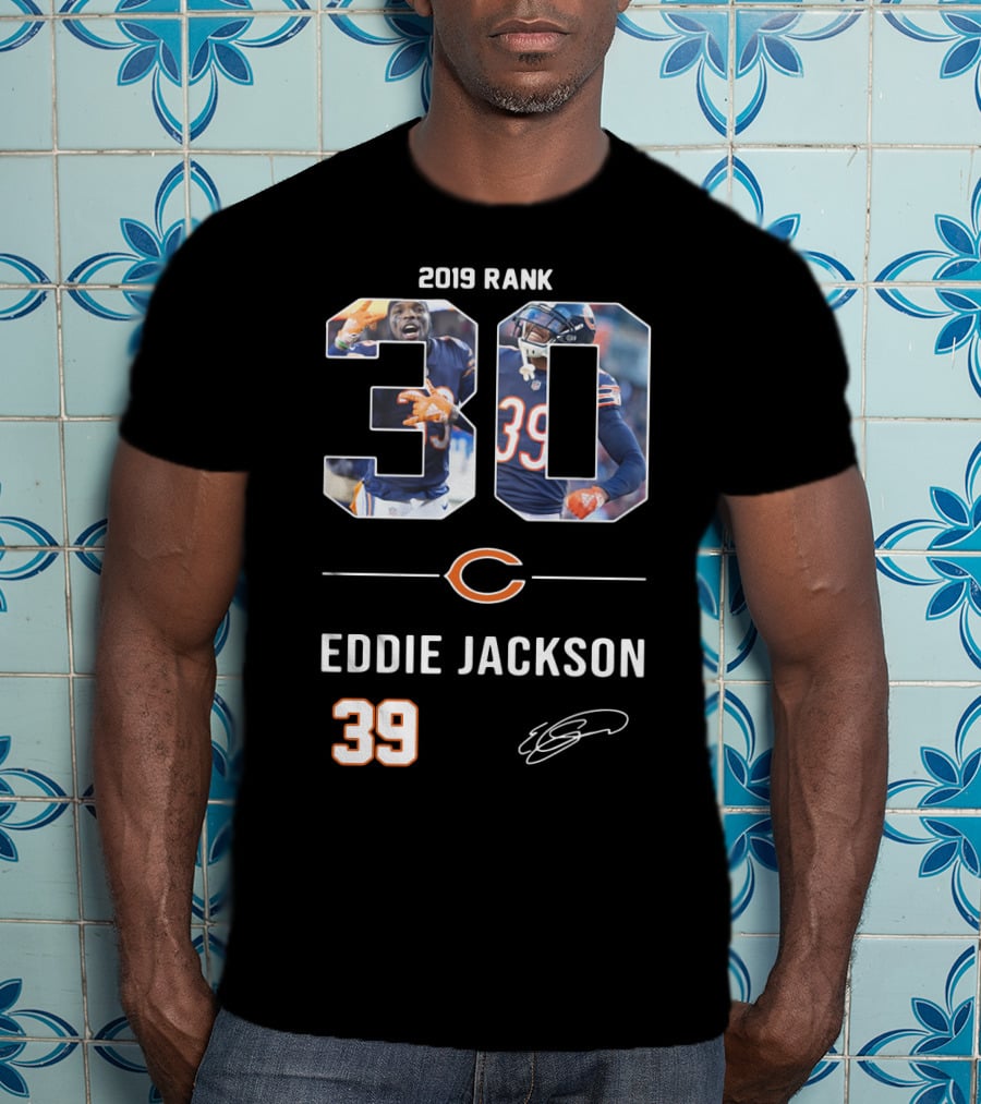 Rank 30 Chicago Bears Eddie Jackson T-Shirt