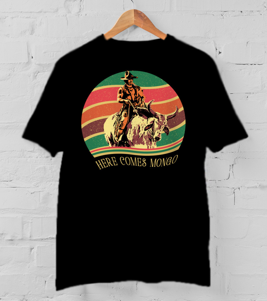 Blazing Saddles Here Comes Mongo Retro Sunset Style Cowboy And Bull T-Shirt