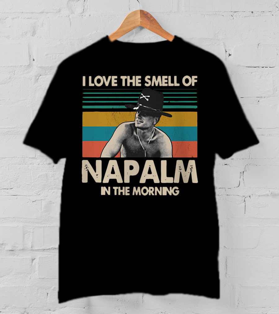 Bill Kilgore I Love The Smell Of Napalm In The Morning Vintage Striped T-Shirt