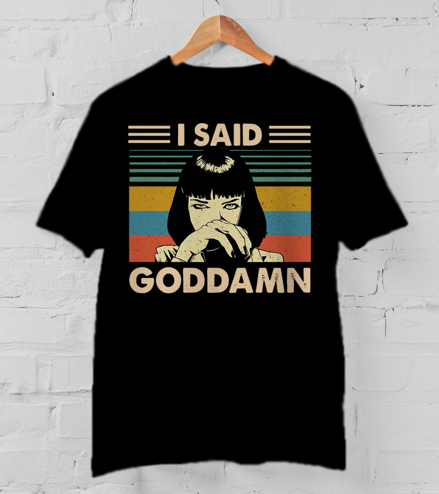 Mia Wallace I Said Goddamn Retro Stripes T-Shirt