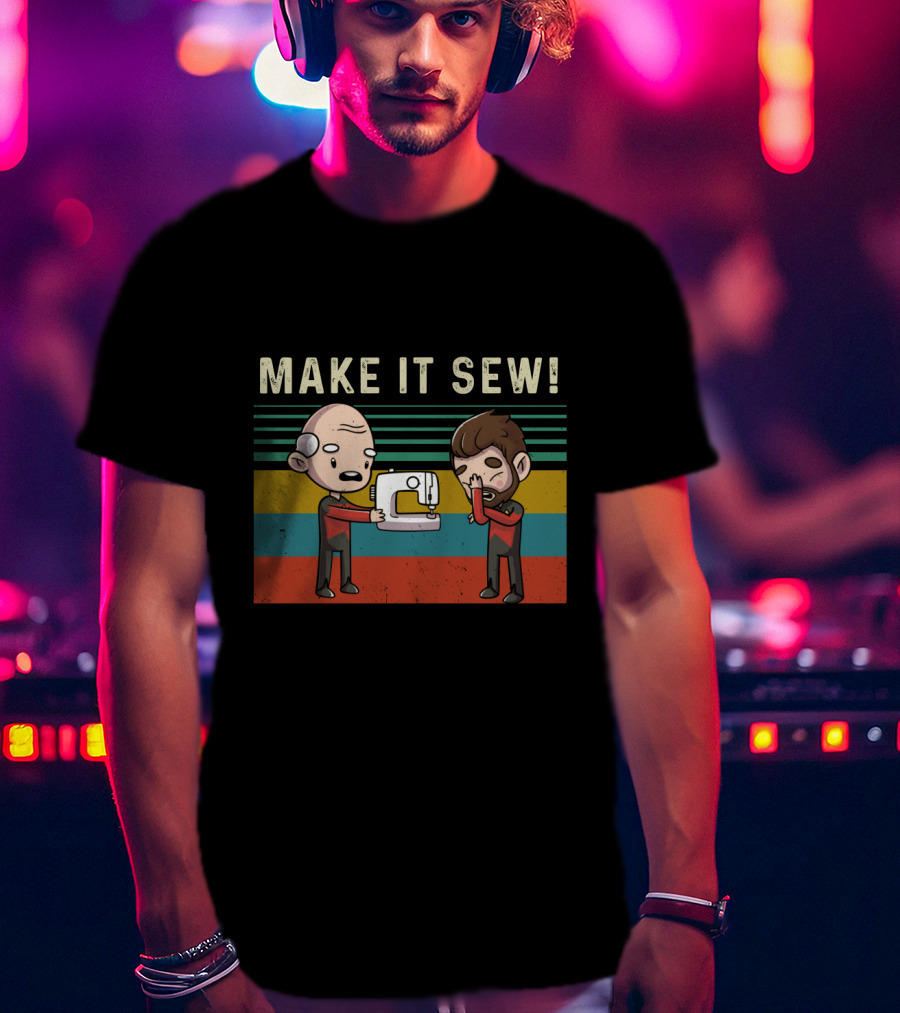 Make It Sew Featuring William Riker And Jean Luc Picard Sewing Machine T-Shirt