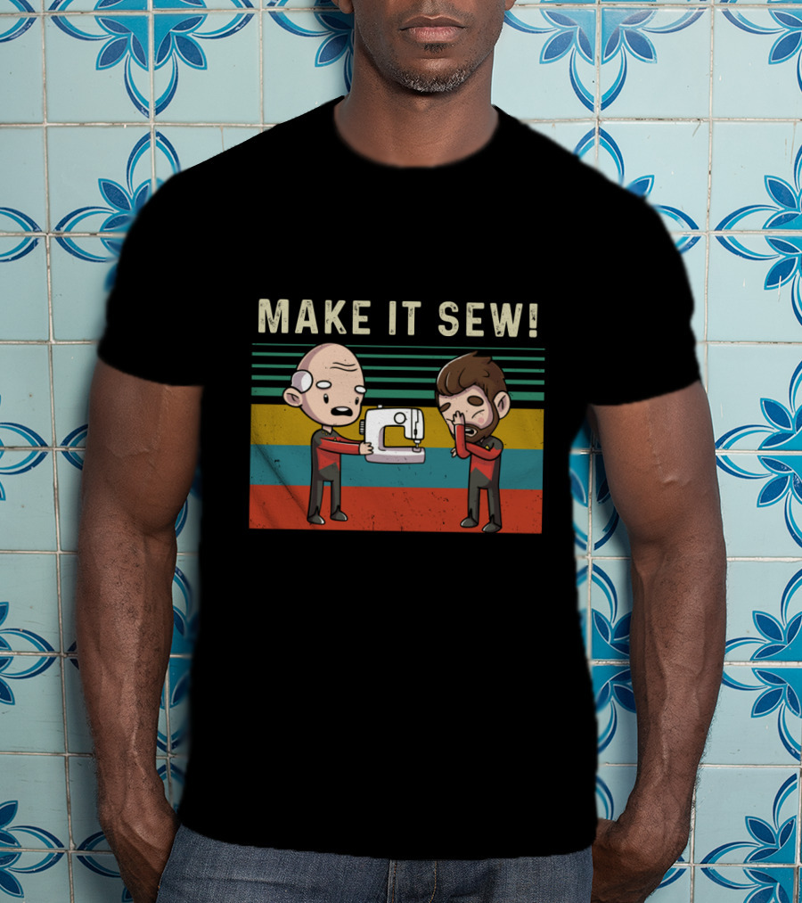 Make It Sew Featuring William Riker And Jean Luc Picard Sewing Machine T-Shirt