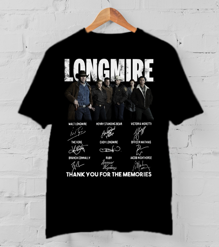 Longmire Characters Signatures Thank You For The Memories T-Shirt