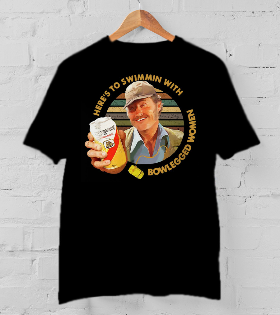 Quint Jaws Here’s To Swimmin With Bowlegged Women Vintage Beer Scene T-Shirt
