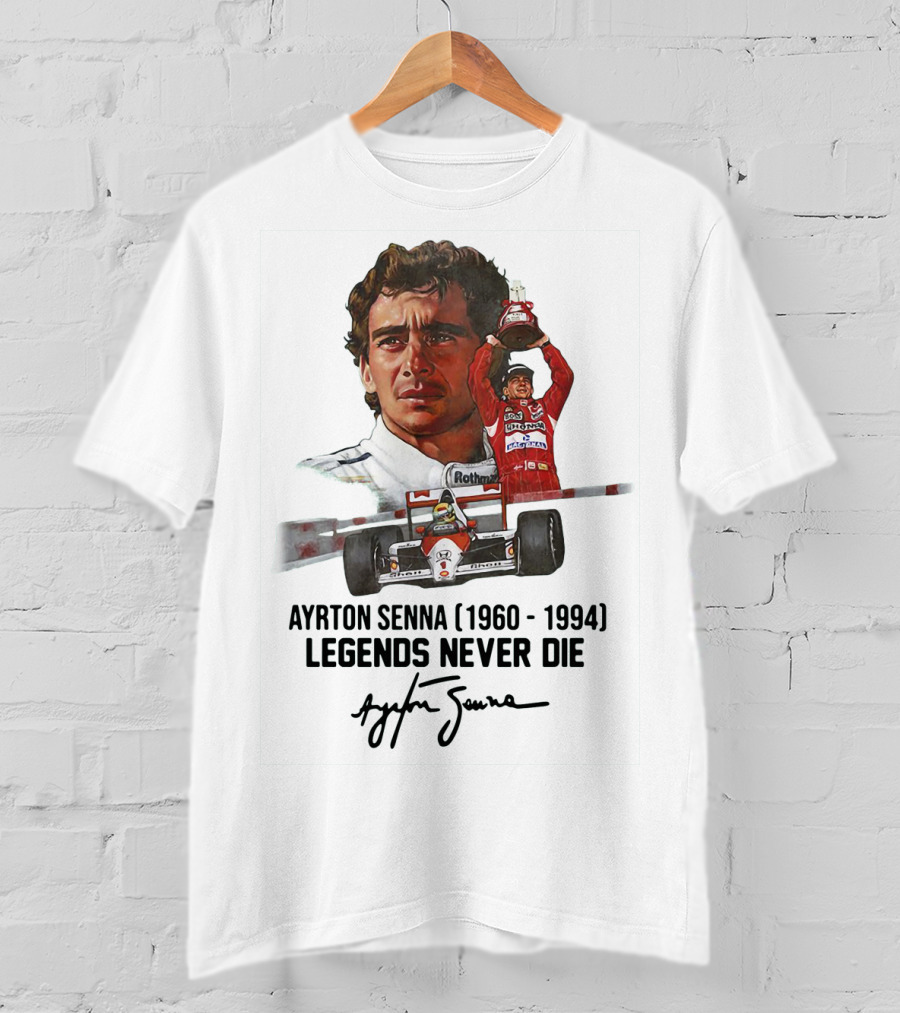 Ayrton Senna Legends Never Die 1960 1994 Racing Car Champion T-Shirt