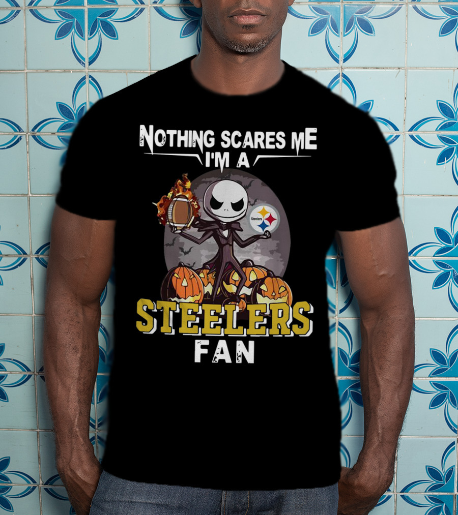 Jack Skellington Nothing Scares Me I'm A Steelers Fan T-Shirt