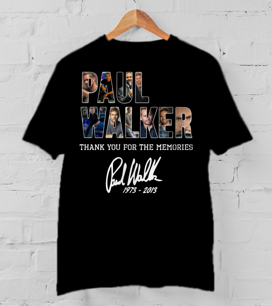 Paul Walker Thank You For The Memories 1973-2013 T-Shirt