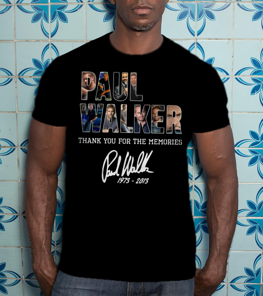 Paul Walker Thank You For The Memories 1973-2013 T-Shirt