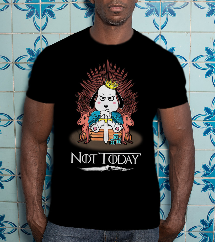 Snoopy On Iron Throne Not Today Game Of Thrones Mashup T-Shirt