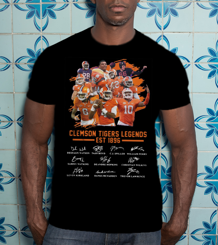 Clemson Tigers Legends Est 1896 Deshaun Watson Tajh Boyd C.J. Spiller William Perry Sammy Watkins Deandre Hopkins Christian Wilkins Levon Kirkland Banks McFadden Trevor Lawrence T-Shirt