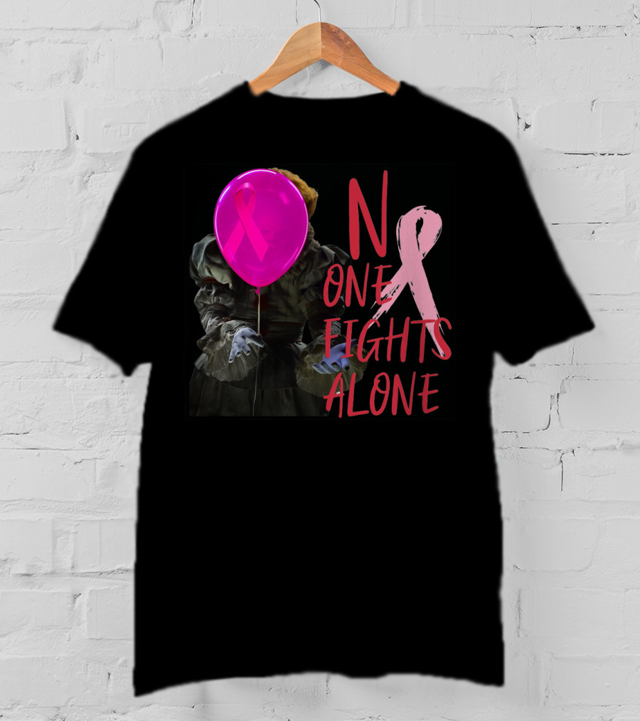 Pennywise No One Fights Alone Breast Cancer Awareness Pink Ribbon Balloon T-Shirt