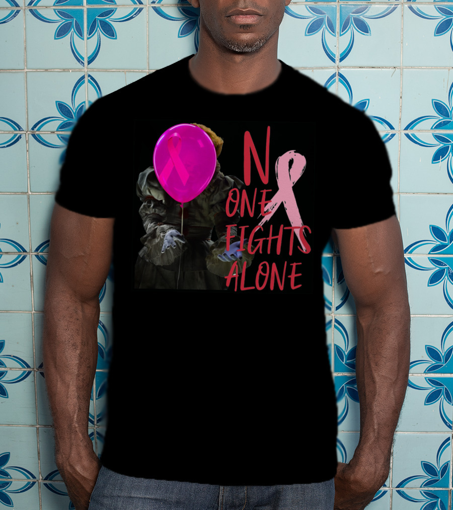 Pennywise No One Fights Alone Breast Cancer Awareness Pink Ribbon Balloon T-Shirt