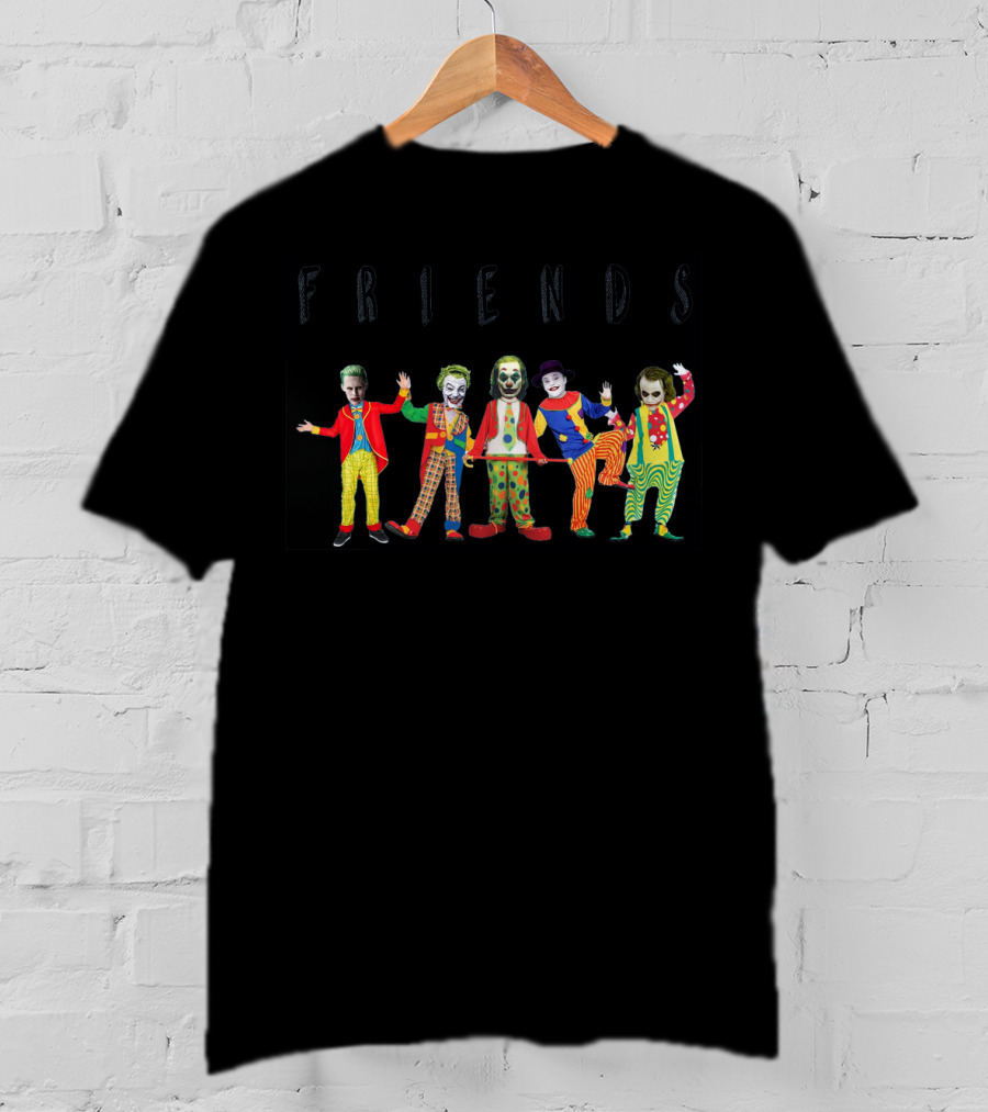 Friends Clown Joker Characters T-Shirt