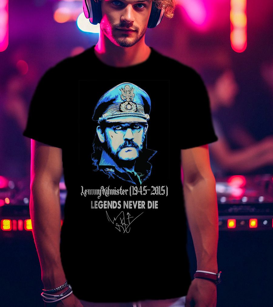 Lemmy Kilmister 1945-2015 Legends Never Die T-Shirt