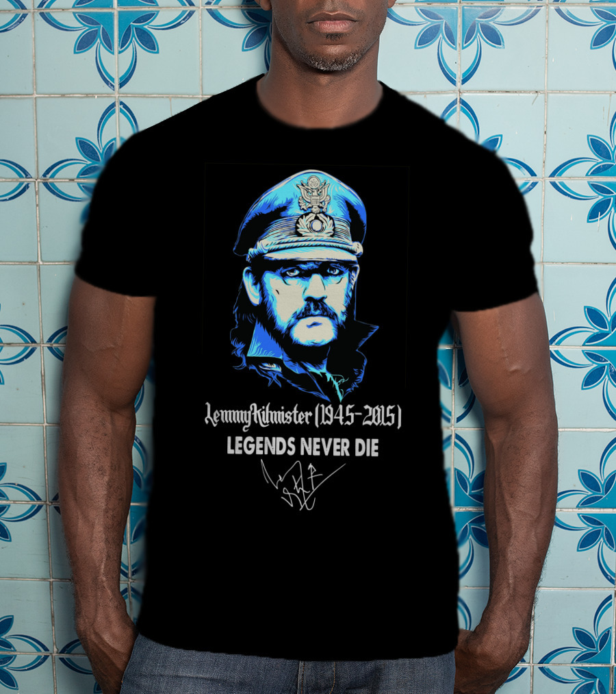 Lemmy Kilmister 1945-2015 Legends Never Die T-Shirt