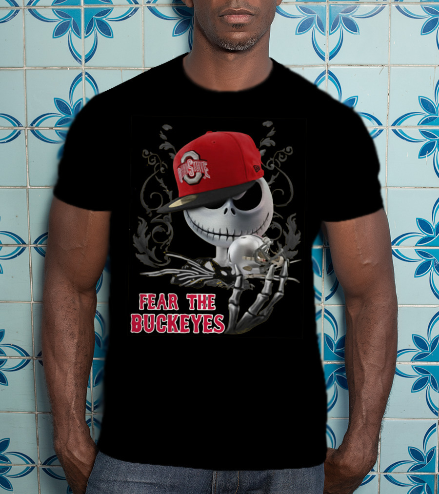Jack Skellington Wearing Ohio State Buckeyes Hat Fear The Buckeyes T-Shirt