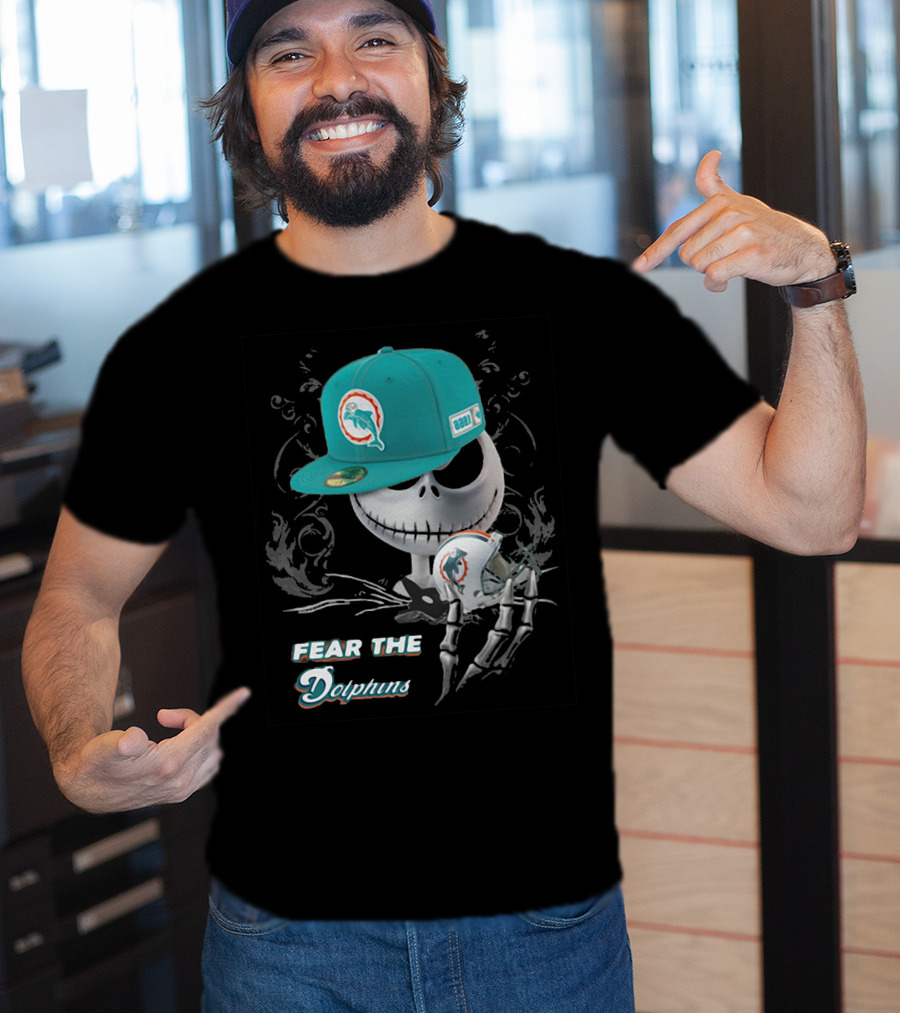 Fear The Dolphins Jack Skellington Miami Dolphins T-Shirt