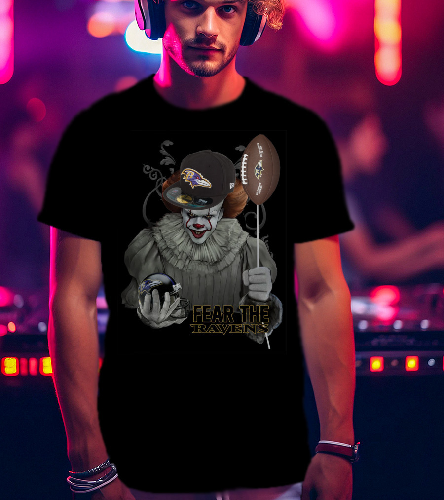 Pennywise Holding Baltimore Ravens Football And Helmet Fear The Ravens T-Shirt