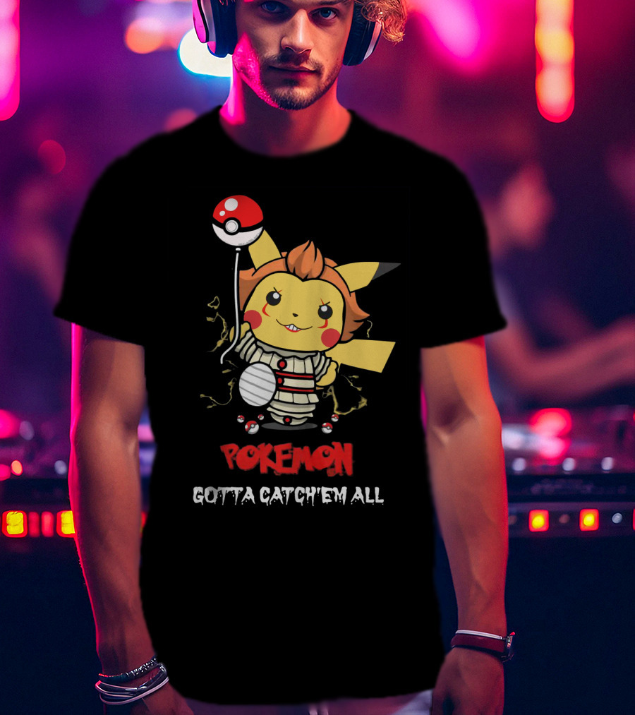 Pokemon Pikachu Pennywise Gotta Catch'em All T-Shirt