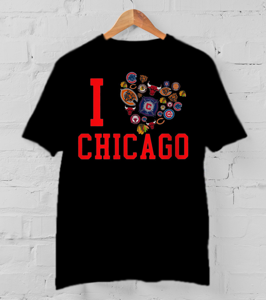 I Chicago Bulls Cubs Bears Blackhawks Fire Sports T-Shirt