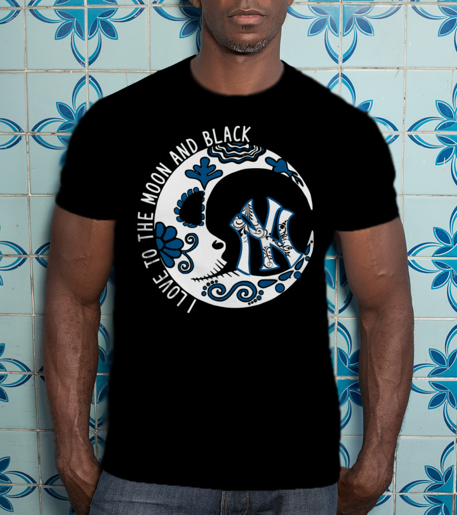 New York Yankees I Love To The Moon And Black T-Shirt