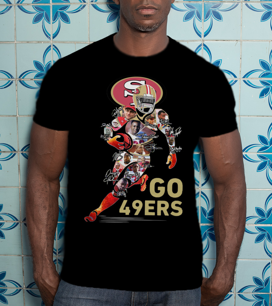 Go San Francisco 49ers Legends And Iconic Autographs T-Shirt