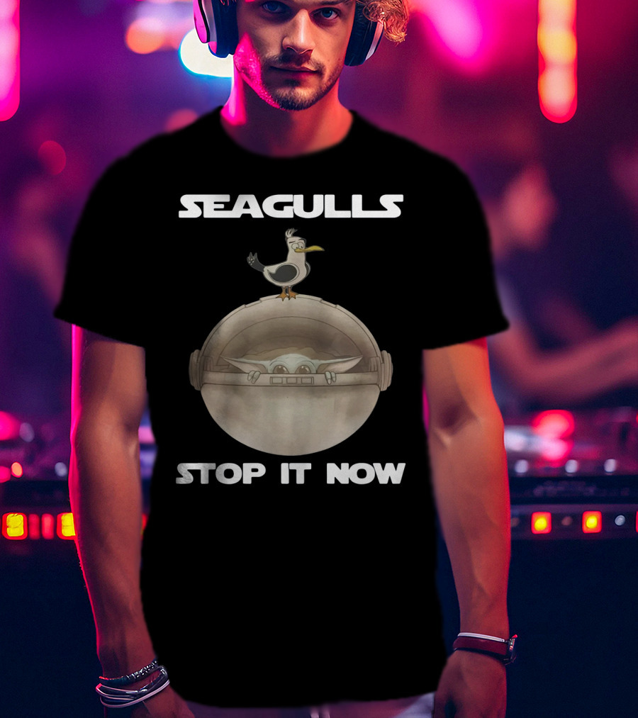 Seagulls Stop It Now Baby Yoda T-Shirt