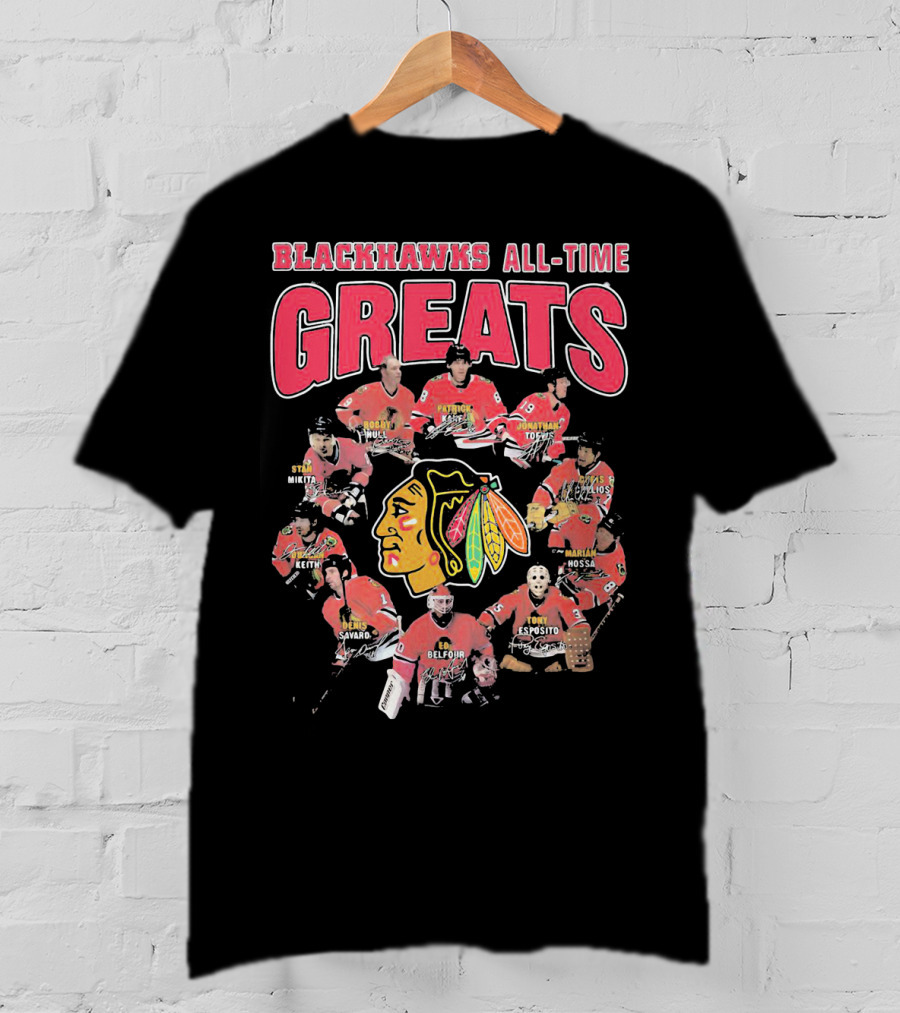 Blackhawks All-Time Greats Legends Hockey Team T-Shirt