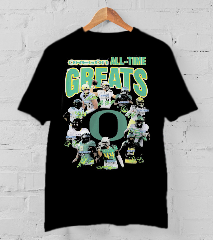Oregon All-Time Greats Mariota James Blount Dunnigan Loves Davis Royce Freeman T-Shirt