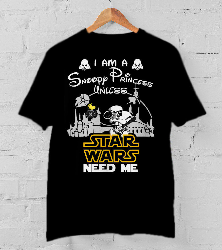 I Am A Snoopy Princess With Star Wars Symbols And Text Need Me T-Shirt