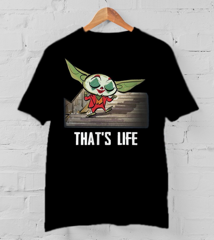 Baby Yoda Joker Dancing That's Life Stairs T-Shirt