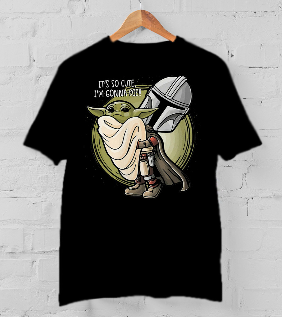 It’s So Cute I'm Gonna Die Baby Yoda Mandalorian Helmet T-Shirt